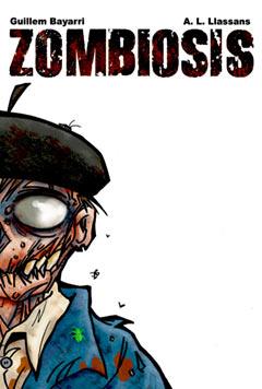 ZOMBIOSIS | 9788483576021 | BAYARRI, GUILLEM | Llibreria L'Illa - Llibreria Online de Mollet - Comprar llibres online