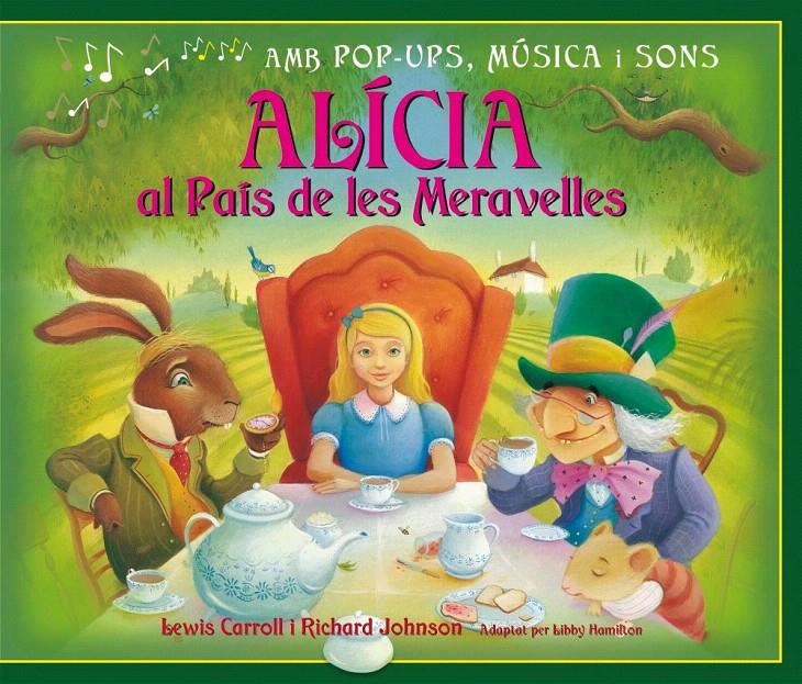 ALICIA EN EL PAIS DE LES MERAVELLES CAT | 9788479427436 | CARROLL, LEWIS | Llibreria L'Illa - Llibreria Online de Mollet - Comprar llibres online