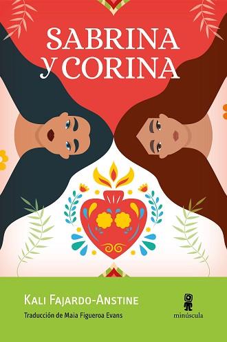 SABRINA Y CORINA | 9788412385830 | FAJARDO-ANSTINE, KALI | Llibreria L'Illa - Llibreria Online de Mollet - Comprar llibres online