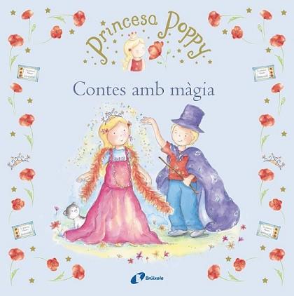 PRINCESA POPPY. CONTES AMB MÀGIA | 9788499065694 | JONES, JANEY LOUISE | Llibreria L'Illa - Llibreria Online de Mollet - Comprar llibres online