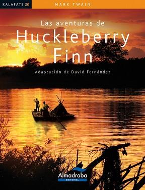 AVENTURAS DE HUCKLEBERRY FINN, LAS | 9788483087831 | TWAIN, MARK | Llibreria L'Illa - Llibreria Online de Mollet - Comprar llibres online