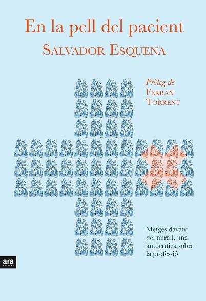 EN LA PELL DEL PACIENT | 9788416154159 | ESQUENA I FERNÁNDEZ, SALVADOR | Llibreria L'Illa - Llibreria Online de Mollet - Comprar llibres online