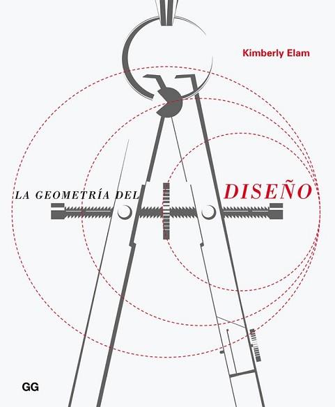 GEOMETRÍA DEL DISEÑO, LA | 9788425226380 | ELAM, KIMBERLY | Llibreria L'Illa - Llibreria Online de Mollet - Comprar llibres online