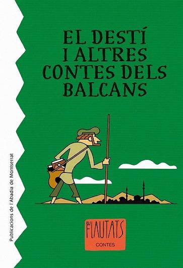 DESTI I ALTRES COTES DELS BALCANS, EL | 9788498831641 | ANÓNIMO | Llibreria L'Illa - Llibreria Online de Mollet - Comprar llibres online