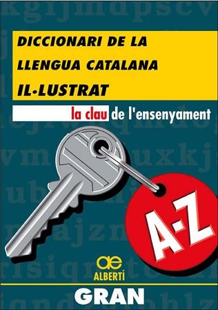 DICCIONARI DE LA LLENGUA CATALANA IL.LUSTRAT | 9788472460607 | ALBERTI | Llibreria L'Illa - Llibreria Online de Mollet - Comprar llibres online