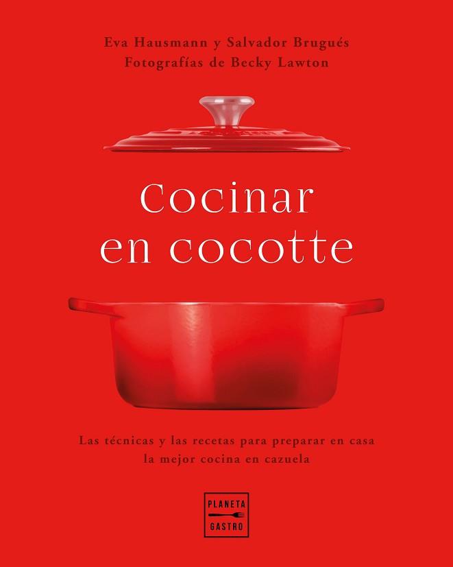 COCINAR EN COCOTTE | 9788408248484 | HAUSMANN, EVA/BRUGUÉS, SALVADOR/LAWTON, BECKY | Llibreria L'Illa - Llibreria Online de Mollet - Comprar llibres online