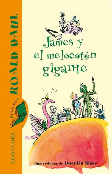 JAMES Y EL MELOCOTON GIGANTE | 9788420401300 | DAHL, ROALD | Llibreria L'Illa - Llibreria Online de Mollet - Comprar llibres online