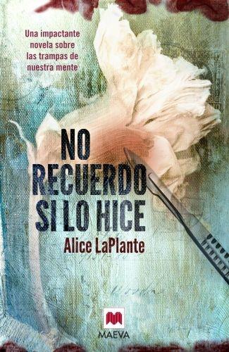 NO RECUERDO SI LO HICE | 9788415532705 | LAPLANTE, ALICE | Llibreria L'Illa - Llibreria Online de Mollet - Comprar llibres online