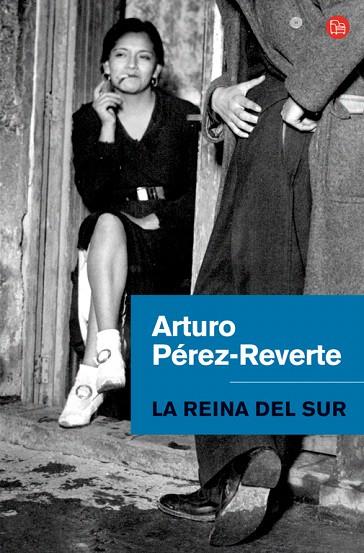 REINA DEL SUR, LA | 9788466320603 | PEREZ REVERTE, ARTURO | Llibreria L'Illa - Llibreria Online de Mollet - Comprar llibres online