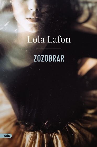 ZOZOBRAR | 9788413624747 | LAFON, LOLA | Llibreria L'Illa - Llibreria Online de Mollet - Comprar llibres online