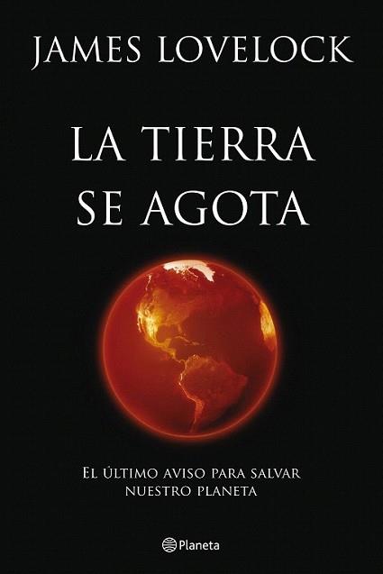 TIERRA SE AGOTA, LA | 9788408099949 | LOVELOCK, JAMES | Llibreria L'Illa - Llibreria Online de Mollet - Comprar llibres online