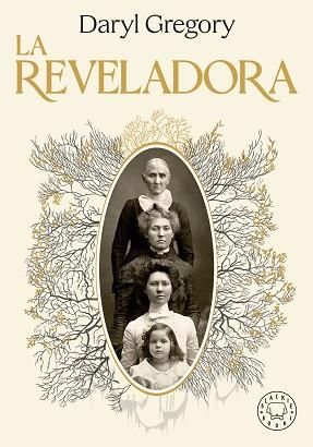 REVELADORA, LA | 9788419654199 | GREGORY, DARYL | Llibreria L'Illa - Llibreria Online de Mollet - Comprar llibres online