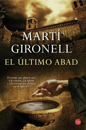 ÚLTIMO ABAD, EL | 9788466327855 | GIRONELL, MARTÍ | Llibreria L'Illa - Llibreria Online de Mollet - Comprar llibres online