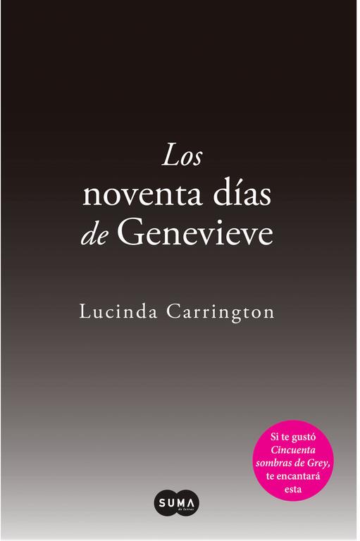 NOVENTA DÍAS DE GENEVIEVE | 9788483654569 | LOSADA REY, MARÍA JOSÉ/CARRINGTON, LUCINDA | Llibreria L'Illa - Llibreria Online de Mollet - Comprar llibres online