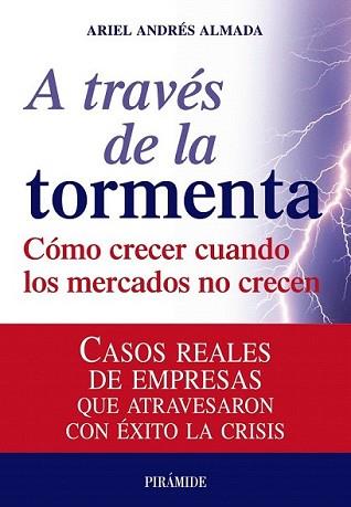 A TRAVÉS DE LA TORMENTA | 9788436823820 | ALMADA, ARIEL ANDRÉS | Llibreria L'Illa - Llibreria Online de Mollet - Comprar llibres online