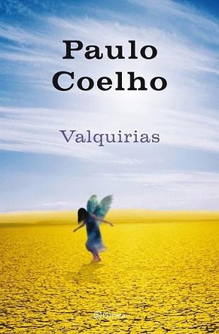 VALQUIRIAS, LAS | 9788408093190 | COELHO, PAULO | Llibreria L'Illa - Llibreria Online de Mollet - Comprar llibres online