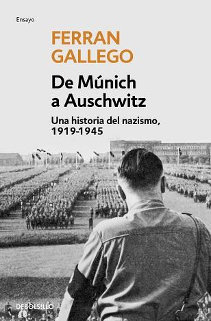 DE MUNICH A AUSCHWITZ | 9788497939379 | GALLEGO, FERRAN | Llibreria L'Illa - Llibreria Online de Mollet - Comprar llibres online