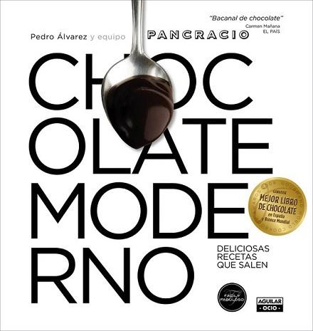 CHOCOLATE MODERNO | 9788403507838 | CHOCOLATES PANCRACIO | Llibreria L'Illa - Llibreria Online de Mollet - Comprar llibres online