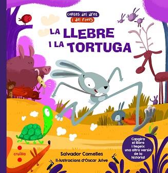 LLEBRE I LA TORTUGA / LA TORTUGA I LA LLEBRE | 9788466147668 | COMELLES GARCÍA, SALVADOR