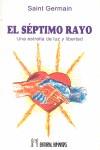 SEPTIMO RAYO, EL | 9788479100292 | SAINT-GERMAIN | Llibreria L'Illa - Llibreria Online de Mollet - Comprar llibres online