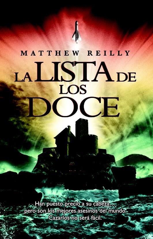 LISTA DE LOS DOCE, LA | 9788498007855 | MATHEW, REILLY | Llibreria L'Illa - Llibreria Online de Mollet - Comprar llibres online