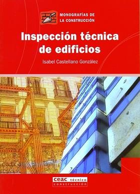 INSPECCION TECNICA DE EDIFICIOS | 9788432917868 | CASTELLANO GONZALEZ, ISABEL | Llibreria L'Illa - Llibreria Online de Mollet - Comprar llibres online