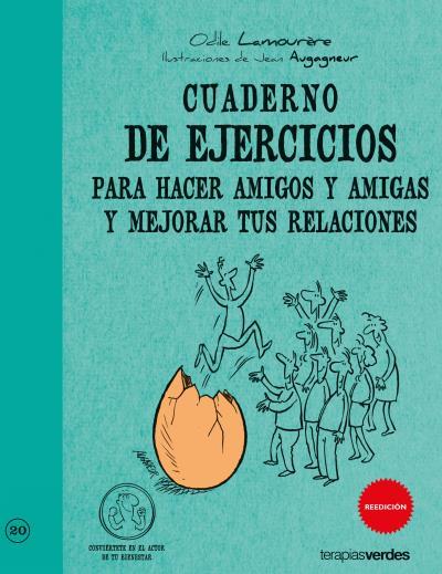 CUADERNO DE EJERCICIOS PARA HACER AMIGOS Y AMIGAS Y MEJORAR | 9788492716791 | LAMOURÈRE, ODILE | Llibreria L'Illa - Llibreria Online de Mollet - Comprar llibres online