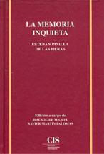 MEMORIA INQUIETA, LA | 9788474762273 | PINILLA DE LAS HERAS, ESTEBAN | Llibreria L'Illa - Llibreria Online de Mollet - Comprar llibres online