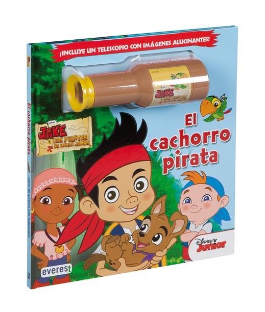 JAKE Y LOS PIRATAS DE NUNCA JAMÁS. EL CACHORRO PIRATA. LIBRO CON TELESCOPIO | 9788444134055 | WALT DISNEY COMPANY | Llibreria L'Illa - Llibreria Online de Mollet - Comprar llibres online