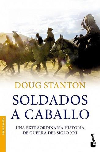 SOLDADOS A CABALLO | 9788408004271 | STANTON, DOUG | Llibreria L'Illa - Llibreria Online de Mollet - Comprar llibres online