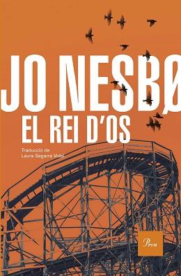 REI D'OS, EL | 9788419657947 | NESBO, JO | Llibreria L'Illa - Llibreria Online de Mollet - Comprar llibres online