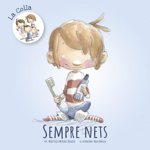 SEMPRE NETS | 9788416844838 | SEIX, MERCÈ/NOGUERA, MERITXELL | Llibreria L'Illa - Llibreria Online de Mollet - Comprar llibres online