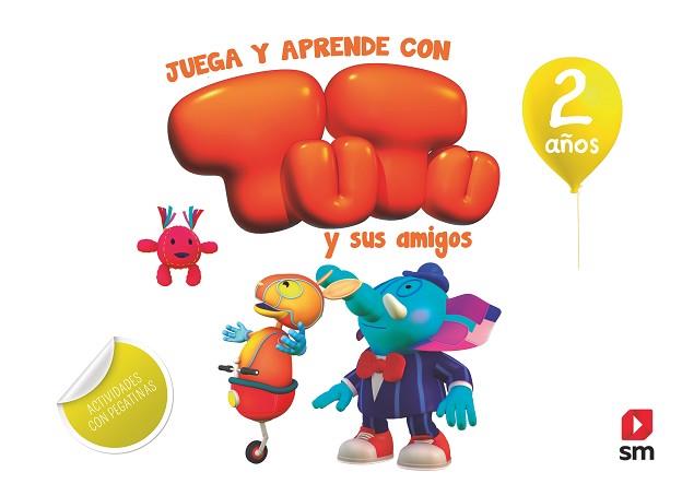 2 AÑOS JUEGA Y APRENDE CON TUTU Y SUS AM | 9788491073291 | RUIZ GARCÍA, MARÍA JESÚS | Llibreria L'Illa - Llibreria Online de Mollet - Comprar llibres online