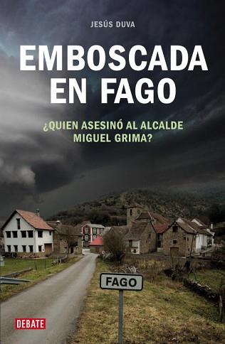 EMBOSCADA EN FAGO | 9788483067963 | DUVA, JESUS | Llibreria L'Illa - Llibreria Online de Mollet - Comprar llibres online