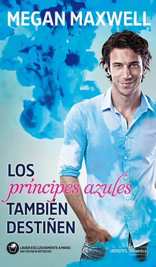 PRÍNCIPES AZULES TAMBIÉN DESTIÑEN, LOS | 9788492929641 | MAXWELL, MEGAN | Llibreria L'Illa - Llibreria Online de Mollet - Comprar llibres online