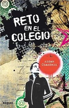 RETO EN EL COLEGIO | 9788427901247 | CHAMBERS, AIDAN | Llibreria L'Illa - Llibreria Online de Mollet - Comprar llibres online