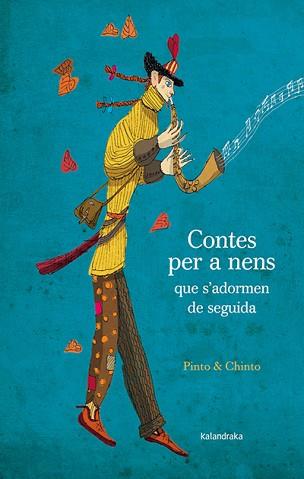 CONTES PER A NENS QUE S'ADORMEN DE SEGUIDA (CATALAN) | 9788484649946 | CHINTO, PINTO | Llibreria L'Illa - Llibreria Online de Mollet - Comprar llibres online