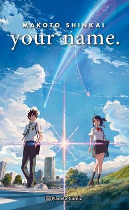 YOUR NAME | 9788491462538 | SHINKAI, MAKOTO | Llibreria L'Illa - Llibreria Online de Mollet - Comprar llibres online