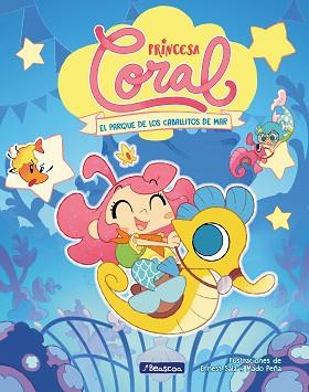 PRINCESA CORAL 2 - EL PARQUE DE LOS CABALLITOS DE MAR | 9788448867089 | SALA PERELLÓ, ERNEST/PEÑA, MADO | Llibreria L'Illa - Llibreria Online de Mollet - Comprar llibres online