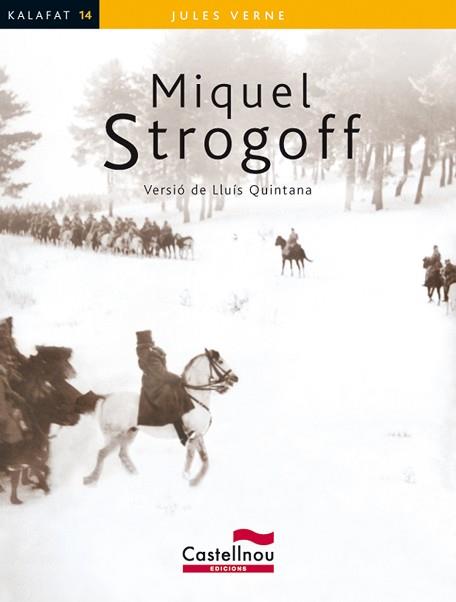 MIQUEL STROGOFF | 9788498044102 | VERNE, JULES | Llibreria L'Illa - Llibreria Online de Mollet - Comprar llibres online