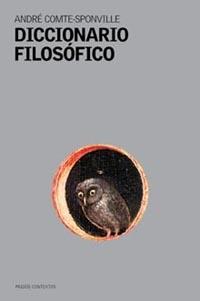 DICCIONARIO FILOSOFICO | 9788449314087 | COMTE-SPONVILLE, ANDRE | Llibreria L'Illa - Llibreria Online de Mollet - Comprar llibres online