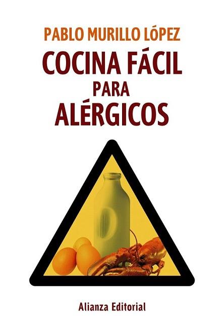 COCINA FÁCIL PARA ALÉRGICOS | 9788420608389 | MURILLO LÓPEZ, PABLO | Llibreria L'Illa - Llibreria Online de Mollet - Comprar llibres online