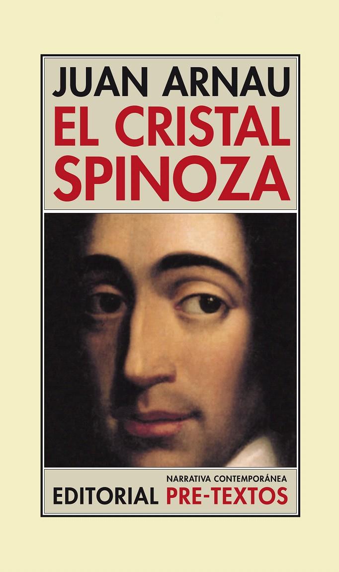 CRISTAL SPINOZA, EL | 9788415297871 | ARNAU NAVARRO, JUAN | Llibreria L'Illa - Llibreria Online de Mollet - Comprar llibres online