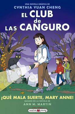 CLUB DE LAS CANGURO 13: ¡QUÉ MALA SUERTE, MARY ANNE! | 9788410260627 | YUAN CHENG, CYNTHIA | Llibreria L'Illa - Llibreria Online de Mollet - Comprar llibres online