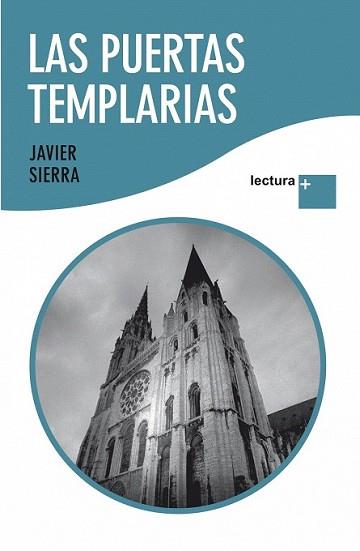 PUERTAS TEMPLARIAS, LAS | 9788427035874 | SIERRA, JAVIER | Llibreria L'Illa - Llibreria Online de Mollet - Comprar llibres online