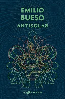 ANTISOLAR (OMNIUM) | 9788417507268 | BUESO APARICI, EMILIO | Llibreria L'Illa - Llibreria Online de Mollet - Comprar llibres online