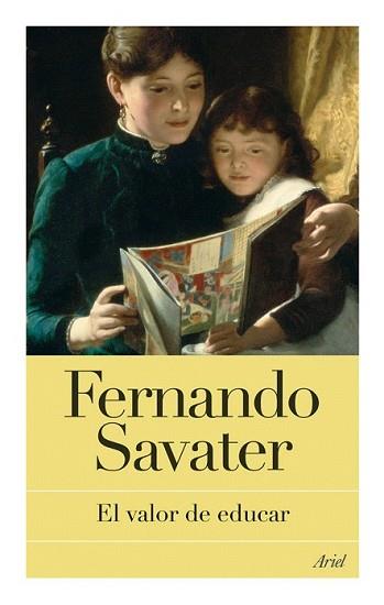 VALOR DE EDUCAR, EL | 9788434453647 | SAVATER, FERNANDO | Llibreria L'Illa - Llibreria Online de Mollet - Comprar llibres online