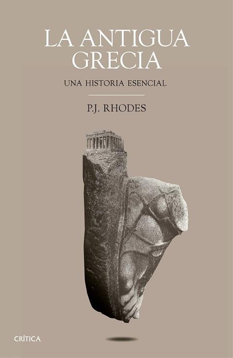 ANTIGUA GRECIA, LA | 9788498929669 | RHODES, P.J. | Llibreria L'Illa - Llibreria Online de Mollet - Comprar llibres online