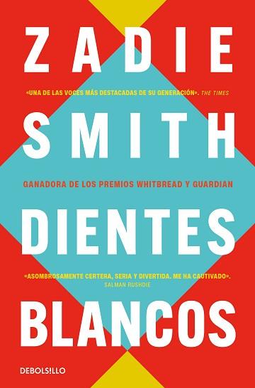 DIENTES BLANCOS | 9788466377201 | SMITH, ZADIE | Llibreria L'Illa - Llibreria Online de Mollet - Comprar llibres online