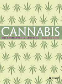 CANNABIS UNA ENCICLOPEDIA ILUSTRADA | 9788479019631 | GREEN, JONATHON | Llibreria L'Illa - Llibreria Online de Mollet - Comprar llibres online